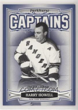 2006-07 Upper Deck Parkhurst - [Base] #219 - A Salute to Captains - Harry Howell /3999