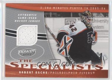 2006-07 Upper Deck Power Play - The Specialists #S-RE - Robert Esche