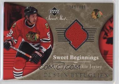 2006-07 Upper Deck Sweet Shot - [Base] #114 - Sweet Beginnings Rookie Jersey - Dustin Byfuglien /499