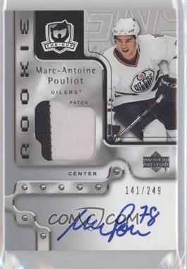 2006-07 Upper Deck The Cup - [Base] #129 - Rookie Patch Autograph - Marc-Antoine Pouliot /249