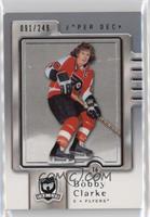 Bobby Clarke #/249