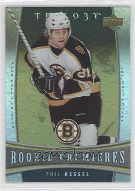 2006-07 Upper Deck Trilogy - [Base] #105 - Phil Kessel /999