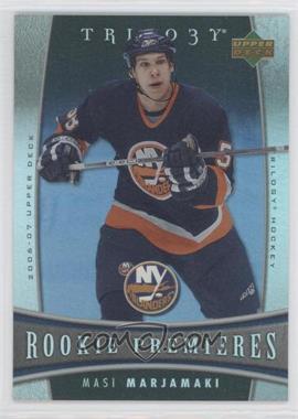 2006-07 Upper Deck Trilogy - [Base] #133 - Masi Marjamaki /999