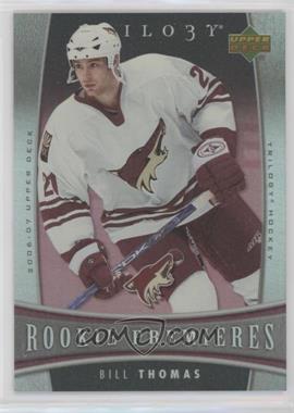 2006-07 Upper Deck Trilogy - [Base] #142 - Bill Thomas /999