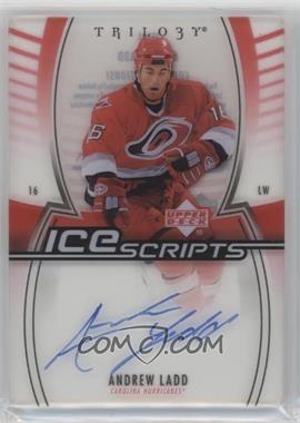 2006-07 Upper Deck Trilogy - Ice Scripts #IS-AL - Andrew Ladd