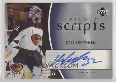 2006-07 Upper Deck Trilogy - Scripts #TS-KL - Kari Lehtonen