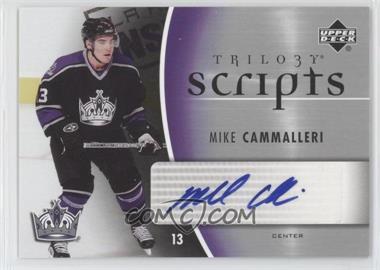 2006-07 Upper Deck Trilogy - Scripts #TS-MC - Mike Cammalleri