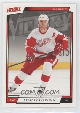 2006-07 Victory - [Base] #70 - Brendan Shanahan