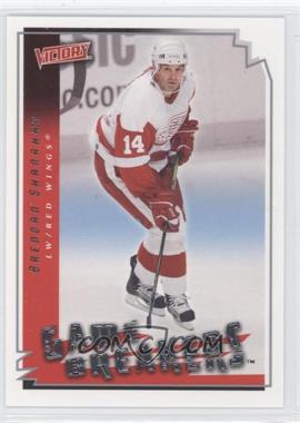 2006-07 Victory - Game Breakers #GB18 - Brendan Shanahan