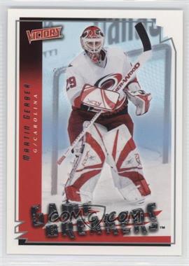 2006-07 Victory - Game Breakers #GB8 - Martin Gerber