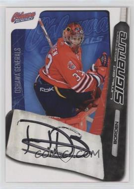 2007-08 Extreme Oshawa Generals - Signatures #23 - Daryl Borden