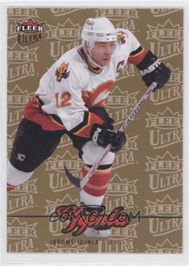 2007-08 Fleer Ultra - [Base] - Gold Medallion Edition #169 - Jarome Iginla