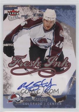 2007-08 Fleer Ultra - Fresh Ink #FI-PS - Paul Stastny