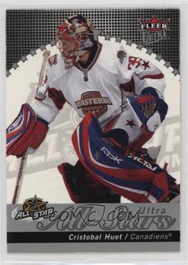 2007-08 Fleer Ultra - Ultra All-Stars #UAS30 - Cristobal Huet