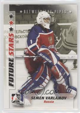 2007-08 In the Game Between the Pipes - [Base] #48 - Semen Varlamov