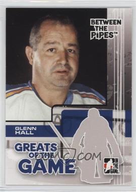 2007-08 In the Game Between the Pipes - [Base] #78 - Glenn Hall