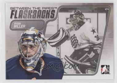 2007-08 In the Game Between the Pipes - Flashbacks #FB-05 - Ryan Miller