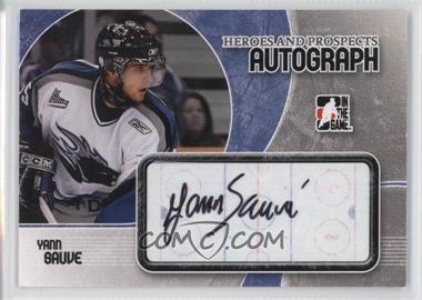 2007-08 In the Game Heroes and Prospects - Autographs #A-YS - Yann Sauve