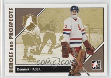 2007-08 In the Game Heroes and Prospects - [Base] #7 - Dominik Hasek