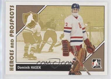 2007-08 In the Game Heroes and Prospects - [Base] #7 - Dominik Hasek
