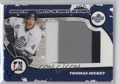 2007-08 In the Game Heroes and Prospects - He Shoots He Scores Memorabilia - ITG Vault Sapphire #HSHS 08 - Thomas Hickey /1