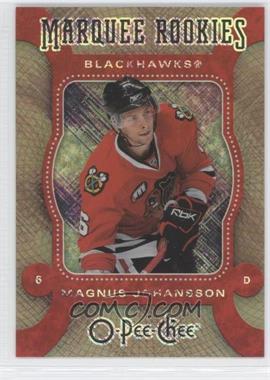 2007-08 O-Pee-Chee - [Base] - Silver #521 - Marquee Rookies - Magnus Johansson