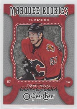 2007-08 O-Pee-Chee - [Base] #516 - Marquee Rookies - Tomi Maki