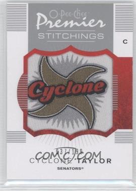 2007-08 O-Pee-Chee Premier - Stitchings #PS-CT - Cyclone Taylor /199