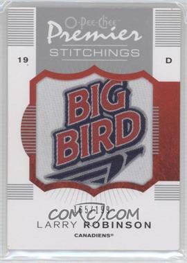 2007-08 O-Pee-Chee Premier - Stitchings #PS-LR - Larry Robinson /199
