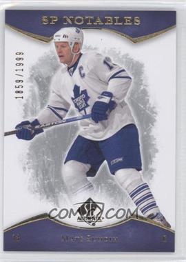 2007-08 SP Authentic - [Base] #105 - SP Notables - Mats Sundin /1999