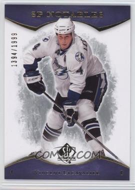 2007-08 SP Authentic - [Base] #107 - SP Notables - Vincent Lecavalier /1999