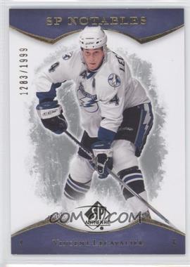 2007-08 SP Authentic - [Base] #107 - SP Notables - Vincent Lecavalier /1999