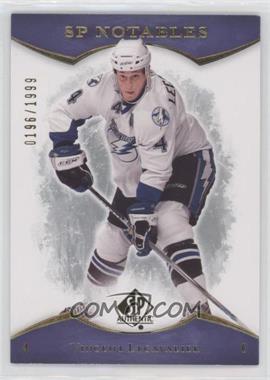 2007-08 SP Authentic - [Base] #107 - SP Notables - Vincent Lecavalier /1999