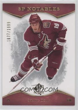 2007-08 SP Authentic - [Base] #116 - SP Notables - Shane Doan /1999 [EX to NM]