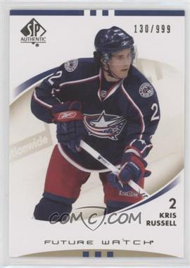 2007-08 SP Authentic - [Base] #165 - Future Watch - Kris Russell /999