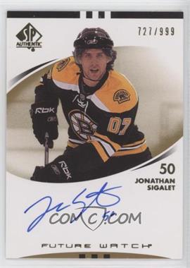 2007-08 SP Authentic - [Base] #207 - Autographed Future Watch - Jonathan Sigalet /999