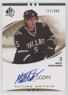 2007-08 SP Authentic - [Base] #210 - Autographed Future Watch - Matt Niskanen /999