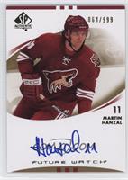 Autographed Future Watch - Martin Hanzal #/999