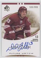 Autographed Future Watch - Daniel Carcillo #/999