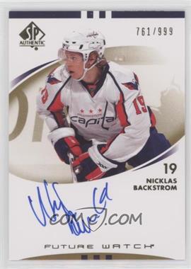 2007-08 SP Authentic - [Base] #250 - Autographed Future Watch - Nicklas Backstrom /999