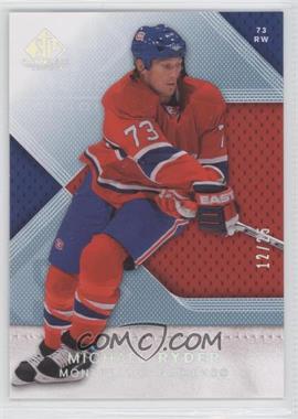 2007-08 SP Game Used Edition - [Base] - Spectrum #49 - Michael Ryder /25