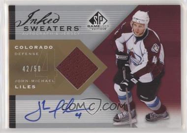 2007-08 SP Game Used Edition - Inked Sweaters #IS-LI - John-Michael Liles /50