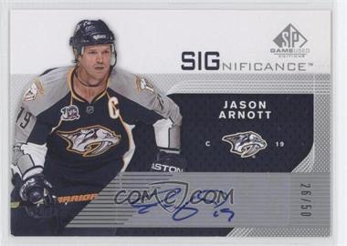 2007-08 SP Game Used Edition - SIGnificance #S-JA - Jason Arnott /50