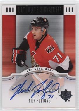 2007-08 Ultimate Collection - Ultimate Signatures #US-NF - Nick Foligno