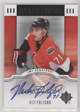 2007-08 Ultimate Collection - Ultimate Signatures #US-NF - Nick Foligno