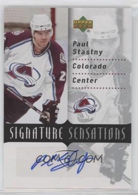 2007-08 Upper Deck - Signature Sensations #SS-PS - Paul Stastny
