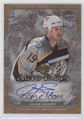 2007-08 Upper Deck Artifacts - Auto-Facts #AF-JA - Jason Arnott