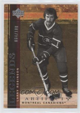 2007-08 Upper Deck Artifacts - [Base] - Silver #114 - Legends - Larry Robinson /100 [EX to NM]