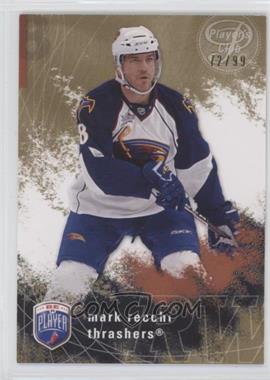 2007-08 Upper Deck Be a Player - [Base] - Player's Club #12 - Mark Recchi /99