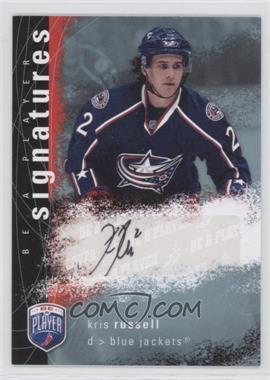 2007-08 Upper Deck Be a Player - Signatures #S-KR - Kris Russell